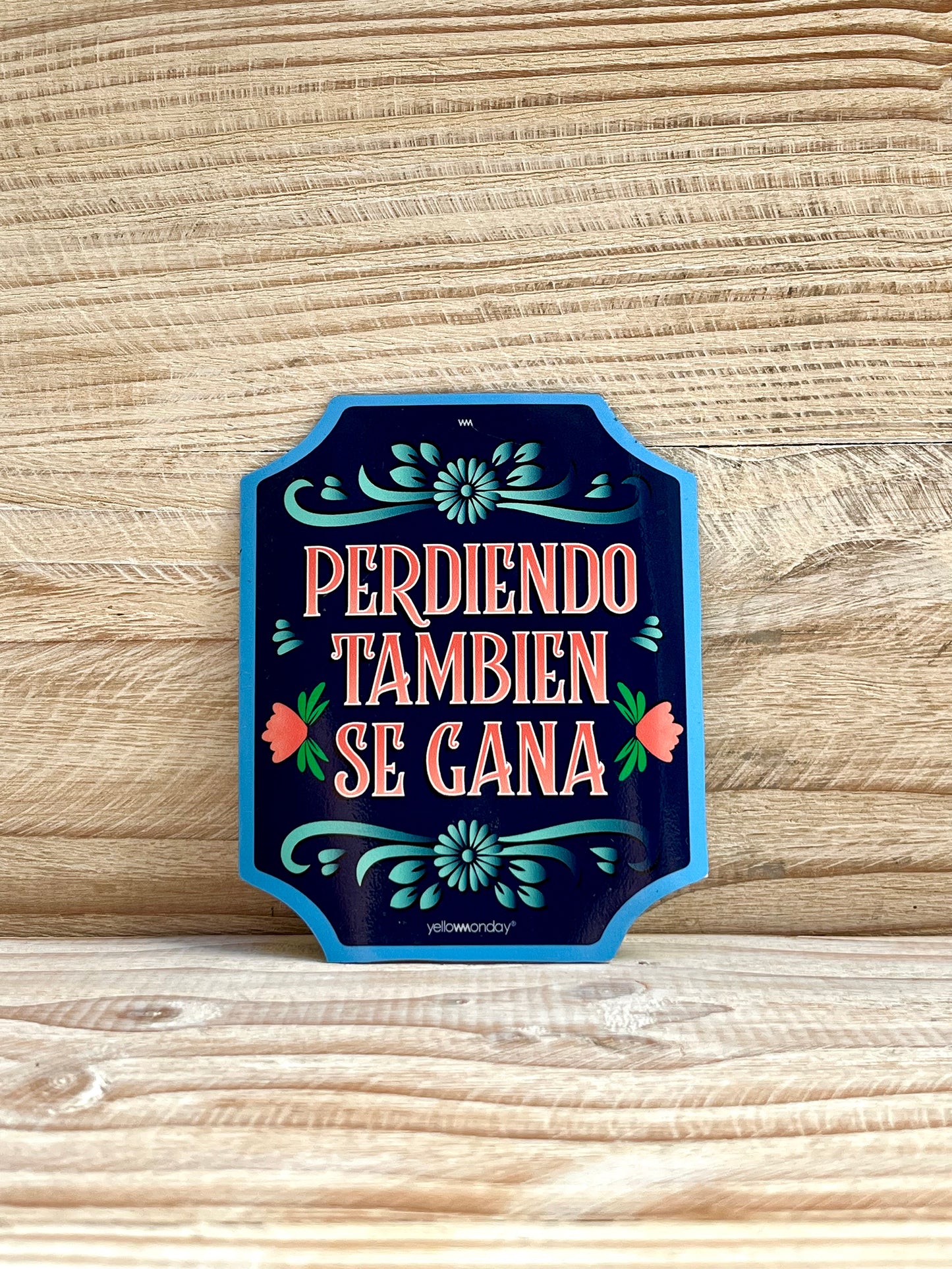 PERDIENDO TAMBIEN SE GANA