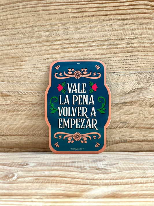 VALE LA PENA