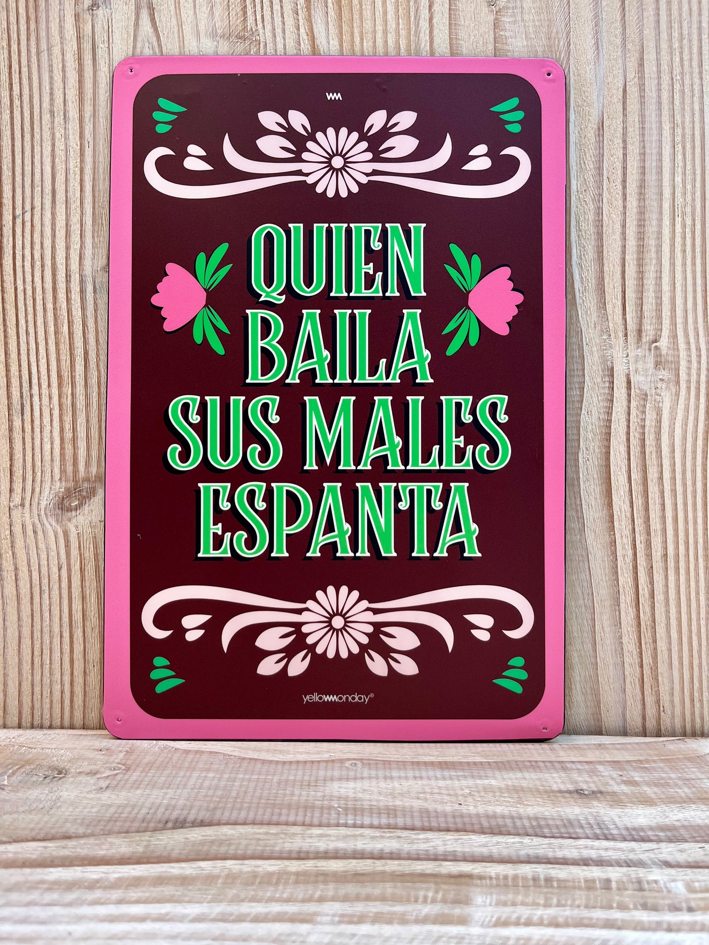 Placa "Quien Baila"
